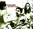 Hraczki - Jazz Duni a Soul